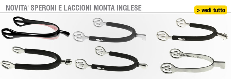 NOVITÀ SPERONI E LACCIONI MONTA INGLESE