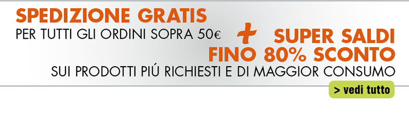 SPEDIZIONE GRATIS PER TUTTI GLI ORDINI SOPRA 50 €