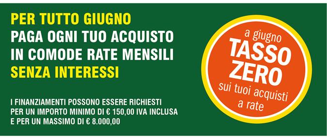 PER TUTTO GIUGNO PAGA OGNI TUO ACQUISTO IN COMODE RATE MENSILI SENZA INTERESSI