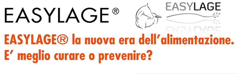 EASYLAGE® la nuova era dell'alimentazione. È meglio curare o prevenire?