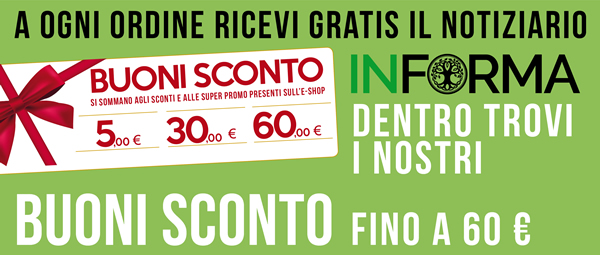 I nostri BUONI SCONTO a ogni ordine