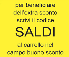 per beneficiare dell'extra sconto scrivi il codice SALDI al carrello nel campo buono sconto