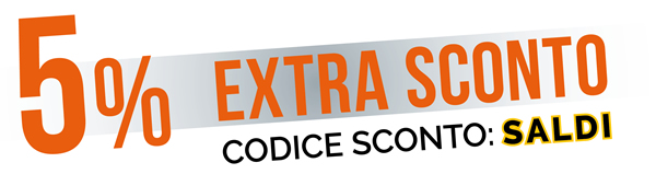 5% EXTRA SCONTO - Codice sconto: SALDI
