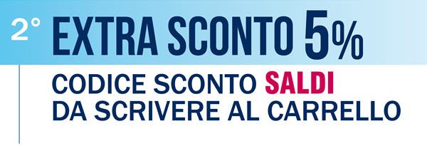 EXTRA SCONTO 5% - Codice sconto SALDI da scrivere al carrello