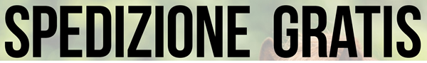SPEDIZIONE GRATIS
