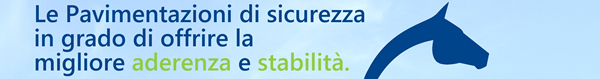 Equigomma, le Pavimentazioni di sicurezza in grado di offrire la migliore aderenza e stabilità