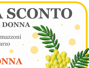 5% EXTRA SCONTO per la Festa della Donna