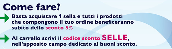 Al carrello scrivi il codice di sconto SELLE