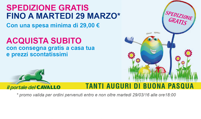 SPEDIZIONE GRATIS fino a Martedi 29 Marzo