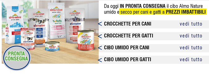 Da oggi in PRONTA CONSEGNA il cibo Almo Nature secco e umido per cani e gatti a PREZZI IMBATTIBILI