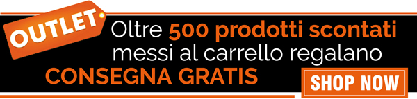 OUTLET - Oltre 500 prodotti scontati messi al carrello regalano CONSEGNA GRATIS
