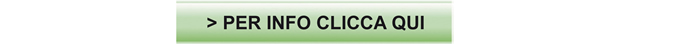 PER INFO CLICCA QUI