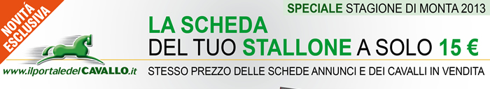 LA SCHEDA DEL TUO STALLONE A SOLI 15 €