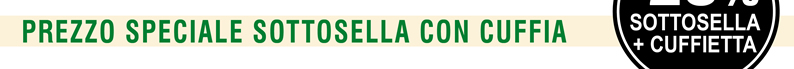 PREZZO SPECIALE SOTTOSELLA CON CUFFIA