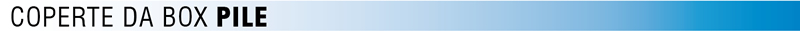 COPERTE DA BOX PILE