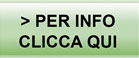 PER INFO CLICCA QUI