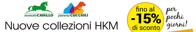 Nuove collezioni HKM: fino al -15% di sconto per pochi giorni