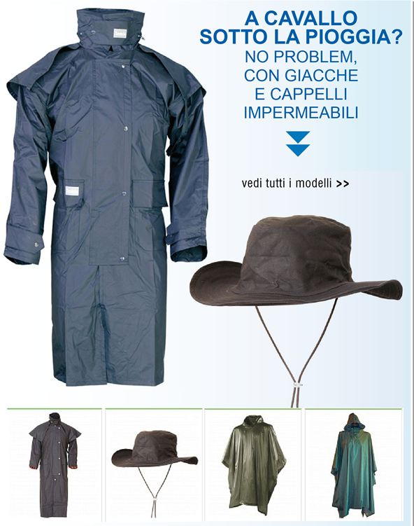 A CAVALLO SOTTO LA PIOGGIA? NO PROBLEM CON GIACCHE E CAPPELLI IMPERMEABILI