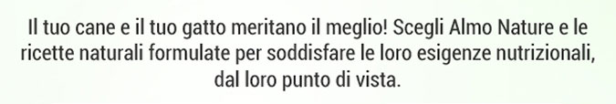 Scopri la Linea Cane e la Linea Gatto di Almo Nature