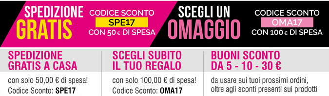 SPEDIZIONE GRATIS - SCEGLI UN OMAGGIO